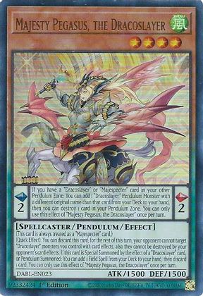 Majesty Pegasus, the Dracoslayer